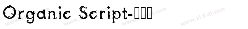 Organic Script字体转换
